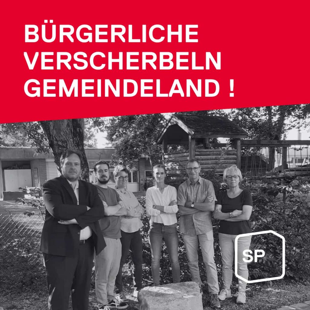 Die SP Lyss-Busswil wehrte sich gegen einen erneuten Landverkauf und liess die Abstimmung unter Namensaufruf abhalten. Land ist wertvoll! Ein Verkauf ist nur ein kurzfristiger ein Gewinn. Das Gemeindeland gehört uns allen - das soll so bleiben!